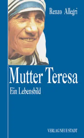 Allegri | Mutter Teresa | Buch | 978-3-87996-732-2 | www.sack.de