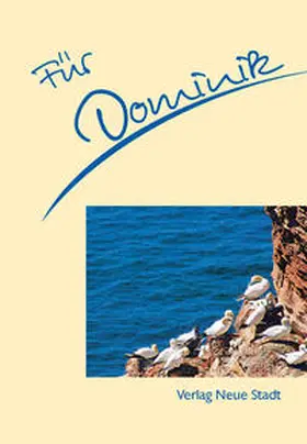 Schaefer |  Für Dominik | Buch |  Sack Fachmedien