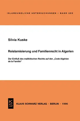 Kuske |  Reislamisierung und Familienrecht in Algerien | Buch |  Sack Fachmedien