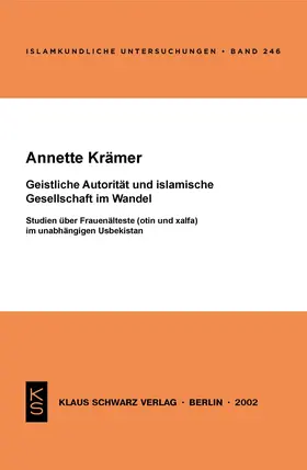 Krämer |  Geistliche Autorität und islamische Gesellschaft im Wandel | Buch |  Sack Fachmedien