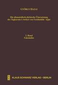 Hazai |  Die altanatolisch-türkische Übersetzung des Tazkaratu l-Awliya von Fariduddin 'Attar | Buch |  Sack Fachmedien