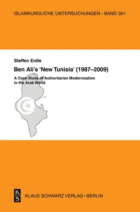 Erdle |  Ben Ali's 'New Tunisia' (1987-2009) | Buch |  Sack Fachmedien