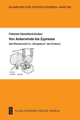 Hamidifard-Graber | Von Ackerwinde bis Zypresse | Buch | 978-3-87997-368-2 | sack.de