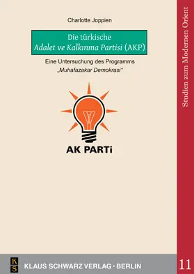 Joppien |  Die türkische Adalet ve Kalk¿nma Partisi (AKP) | Buch |  Sack Fachmedien