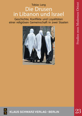 Lang | Die Drusen in Libanon und Israel | Buch | 978-3-87997-416-0 | sack.de