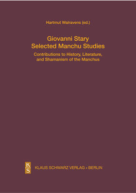 Stary / Walravens | Selected Manchu Studies | Buch | 978-3-87997-425-2 | sack.de