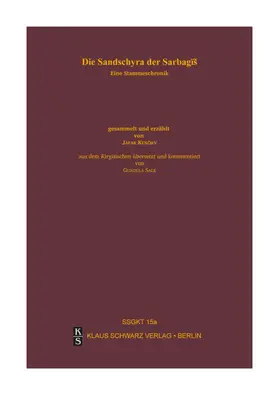 Kenciev |  Die Sandschyra der Sarbagïš | eBook | Sack Fachmedien