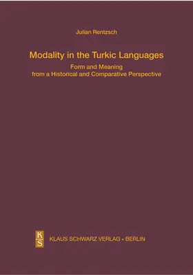 Rentzsch |  Modality in the Turkic Languages | Buch |  Sack Fachmedien