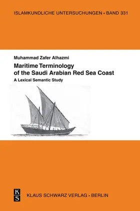 Alhazmi |  Maritime Terminology of the Saudi Arabian Red Sea Coast | Buch |  Sack Fachmedien