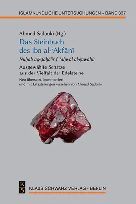 Sadouki | Das Steinbuch des ibn al-¿Akf¿n¿ | Buch | 978-3-87997-474-0 | www.sack.de