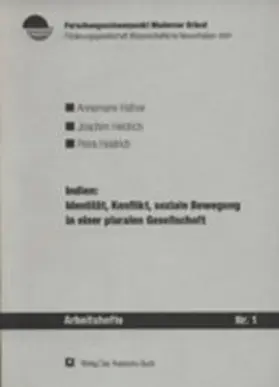 Hafner / Heidrich |  Indien: Identität, Konflikt, soziale Bewegung in einer pluralen Gesellschaft | Buch |  Sack Fachmedien
