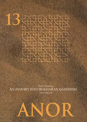 Wennberg / Baldauf / Paul |  An Enquiry into Bukharan Qadimism: Mirza Salim-bik | Buch |  Sack Fachmedien