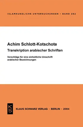 Schlott-Kotschote |  Transkription arabischer Schriften | Buch |  Sack Fachmedien