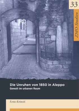 Krimsti |  Die Unruhen von 1850 in Aleppo | Buch |  Sack Fachmedien