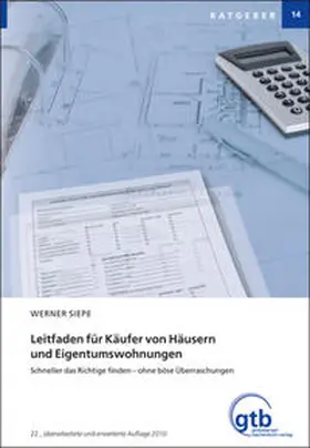 Siepe |  Leitfaden für Käufer von Häusern und Eigentumswohnungen | Buch |  Sack Fachmedien