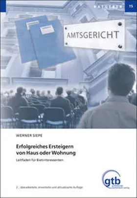 Siepe |  Erfolgreiches Ersteigern von Haus oder Wohnung | Buch |  Sack Fachmedien