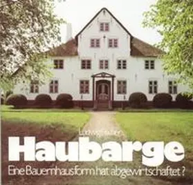 Fischer / Interessengemeinschaft Baupflege Nordfriesland |  Haubarge | Buch |  Sack Fachmedien
