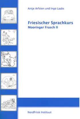 Arfsten / Laabs |  Friesischer Sprachkurs Mooringer Frasch II mit CD | Buch |  Sack Fachmedien