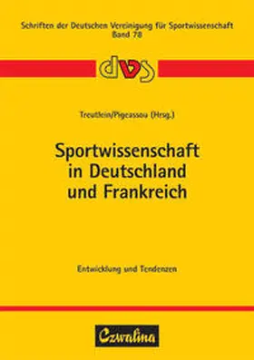 Treutlein / Pigeassou |  Sportwissenschaft in Deutschland und Frankreich | Buch |  Sack Fachmedien