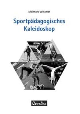 Volkamer |  Sportpädagogisches Kaleidoskop | Buch |  Sack Fachmedien