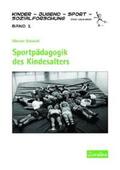 Schmidt |  Sportpädagogik des Kindesalters | Buch |  Sack Fachmedien