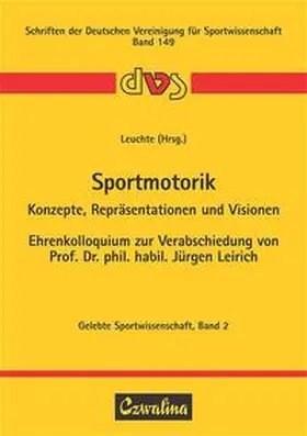 Leuchte |  Sportmotorik - Konzepte, Repräsentationen und Visionen | Buch |  Sack Fachmedien