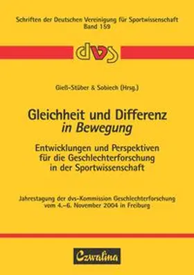 Giess-Stüber / Sobiech |  Gleichheit und Differenz in Bewegung | Buch |  Sack Fachmedien