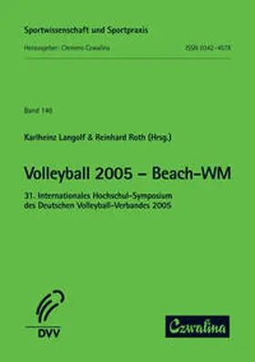 Langolf / Roth |  Volleyball 2005 - Beach-WM | Buch |  Sack Fachmedien