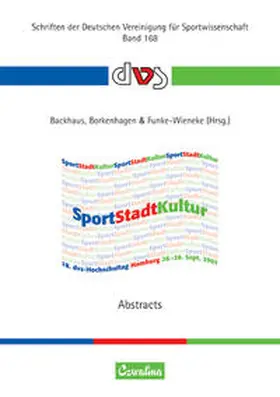 Backhaus / Borkenhagen / Funke-Wieneke |  SportStadtKultur. Abstracts | Buch |  Sack Fachmedien
