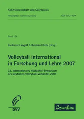 Langolf / Roth |  Volleyball international in Forschung und Lehre 2007 | Buch |  Sack Fachmedien