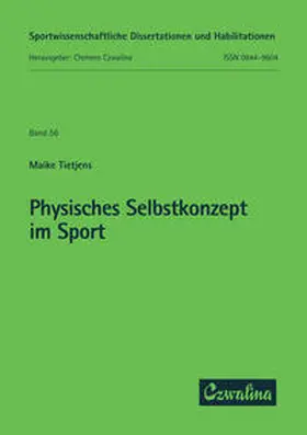 Tietjens |  Physisches Selbstkonzept im Sport | Buch |  Sack Fachmedien