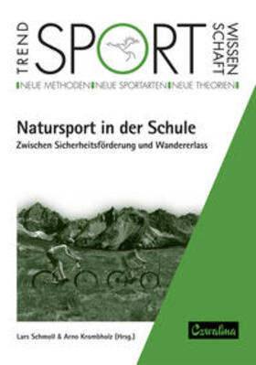 Schmoll / Krombholz |  Natursport in der Schule | Buch |  Sack Fachmedien