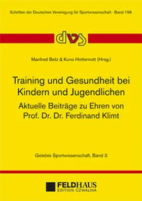 Betz / Hottenrott |  Training und Gesundheit bei Kindern und Jugendlichen | Buch |  Sack Fachmedien