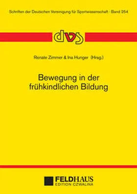 Zimmer / Hunger |  Bewegung in der frühkindlichen Bildung | Buch |  Sack Fachmedien