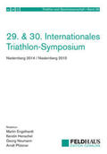  29. & 30. Internationales Triathlon-Symposium Niedernberg 2014 / Niedernberg 2015 | Buch |  Sack Fachmedien