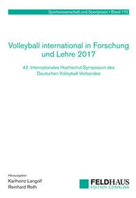 Langolf / Roth |  Volleyball international in Forschung und Lehre 2017 | Buch |  Sack Fachmedien