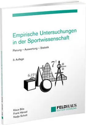 Bös / Hänsel / Schott |  Empirische Untersuchungen in der Sportwissenschaft | Buch |  Sack Fachmedien
