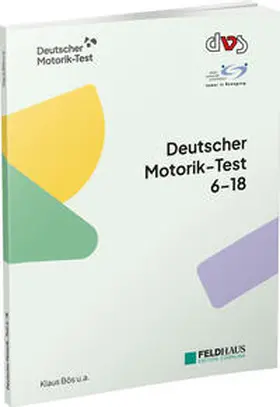 Bös / Schlenker / Büsch |  Deutscher Motorik-Test 6-18 | Buch |  Sack Fachmedien