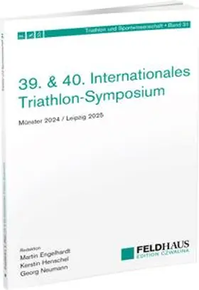  39. & 40. Internationales Triathlon-Symposium | Buch |  Sack Fachmedien