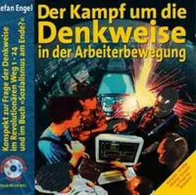 Engel |  CD-ROM Der Kampf um die Denkweise in der Arbeiterbewegung | Sonstiges |  Sack Fachmedien