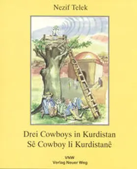 Telek |  Drei Cowboys in Kurdistan. Se Cowboy li Kurdistane | Buch |  Sack Fachmedien