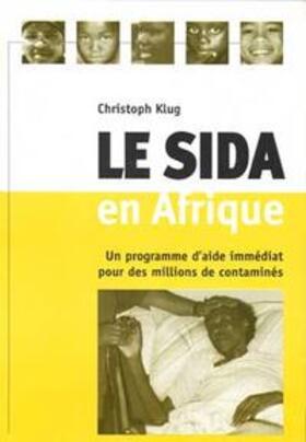 Klug | Le Sida en Afrique | Buch | 978-3-88021-330-2 | sack.de