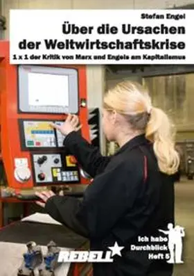 Engel |  Über die Ursachen der Weltwirtschaftskrise | Buch |  Sack Fachmedien