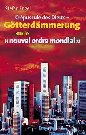 Engel |  Crèpuscule des Dieux sur le "nouvel ordre mondial" | eBook | Sack Fachmedien