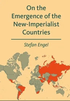 Engel |  On the Emergence of the New-Imperialist Countries | Buch |  Sack Fachmedien