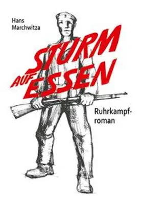 Marchwitza |  Sturm auf Essen | Buch |  Sack Fachmedien
