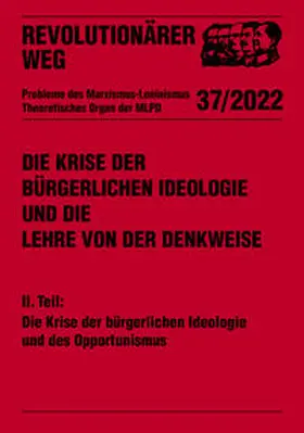 Engel |  Die Krise der bürgerlichen Ideologie und die Lehre von der Denkweise | Buch |  Sack Fachmedien