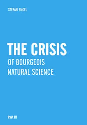 Engel |  The Crisis of Bourgeois Natural Science | Buch |  Sack Fachmedien
