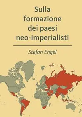 Engel |  Sulla formazione dei paesi neo-imperialisti | Buch |  Sack Fachmedien
