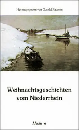 Paulsen |  Weihnachtsgeschichten vom Niederrhein | Buch |  Sack Fachmedien
